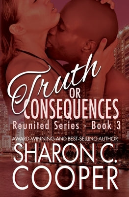 Truth or Consequences Paperback Amaris Publishing LLC