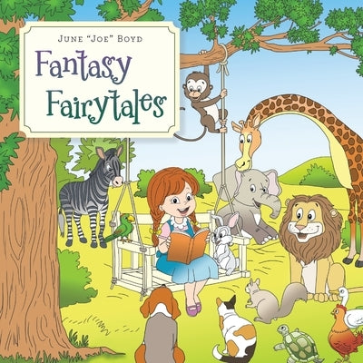 Fantasy Fairytales Paperback Archway Publishing