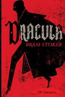 Bram Stoker's DRACULA! Paperback Independently Published