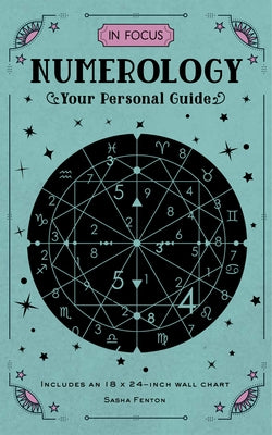 In Focus Numerology: Your Personal Guidevolume 9 by Fenton, Sasha