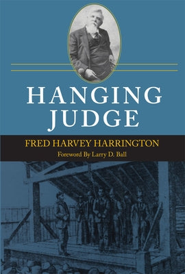 Hanging Judge Paperback University of Oklahoma Press