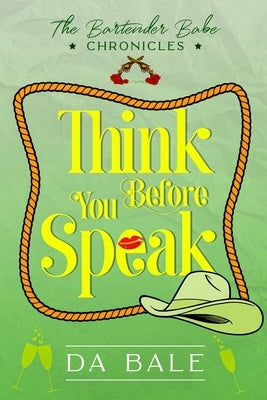 Think Before You Speak Paperback Createspace Independent Publishing Platform