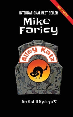 Alley Katz: Dev Haskell Private Investigator Book 27, Second Edition Paperback Mjf Publishing
