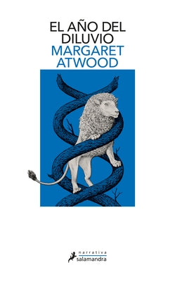 El Año del Diluvio / The Year of the Flood by Atwood, Margaret