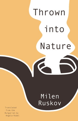 Thrown Into Nature Paperback Open Letter
