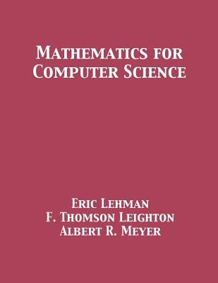 Mathematics for Computer Science Paperback 12th Media Services