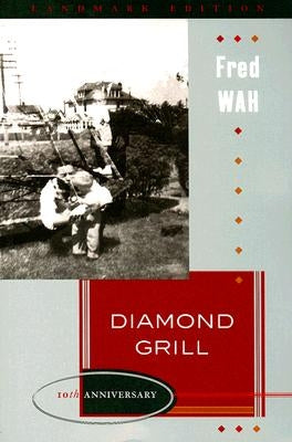 Diamond Grill Paperback NeWest Press