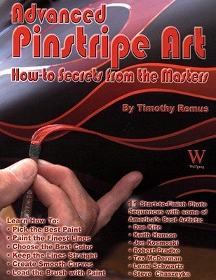 Advanced Pinstripe Art by Remus, Timothy S.