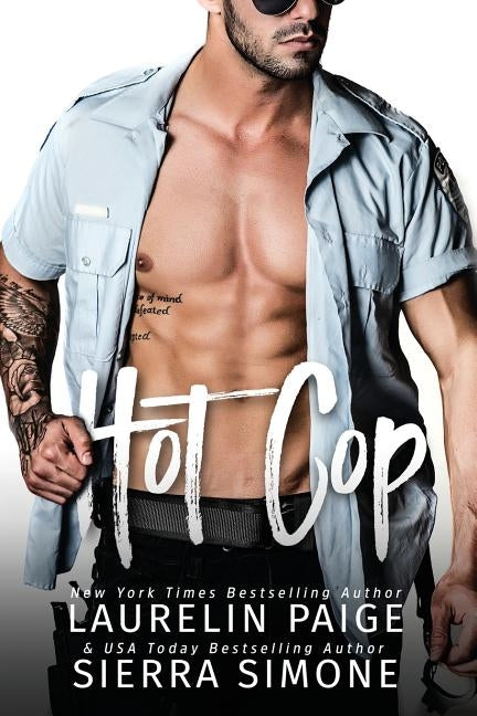 Hot Cop by Paige, Laurelin