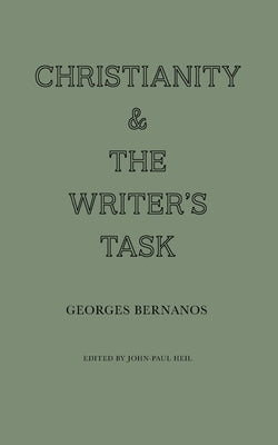 Christianity and the Writer's Task by Bernanos, Georges