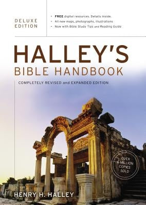 Halley's Bible Handbook by Halley, Henry H.