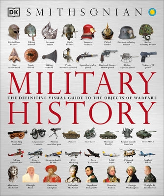 Paperback book titled "Military History: The Definitive Visual Guide to the Objects of Warfare" by DK Publishing, featuring military artifacts.