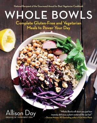 Paperback of "Whole Bowls" by Skyhorse Publishing featuring colorful vegetarian and gluten-free meal bowls on the cover.