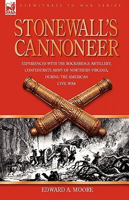 Paperback book titled "Stonewall's Cannoneer" by Leonaur Ltd showing a historical Civil War artillery scene on the cover.