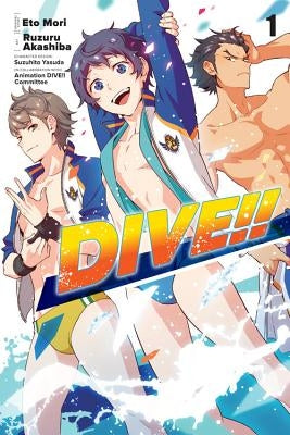 Dive!!, Vol. 1 by Mori, Eto