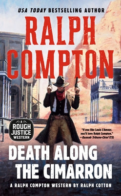 Ralph Compton Death Along the Cimarron by Cotton, Ralph