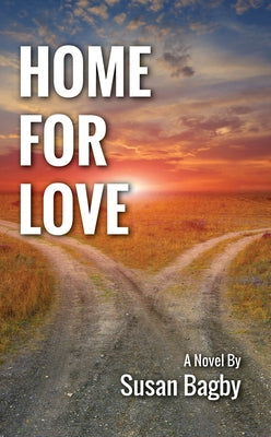Home for Love Paperback Sands Press