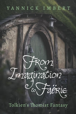 From Imagination to Faërie by Imbert, Yannick