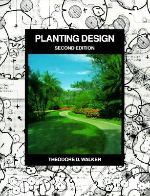 Planting Design 2e Paperback John Wiley & Sons