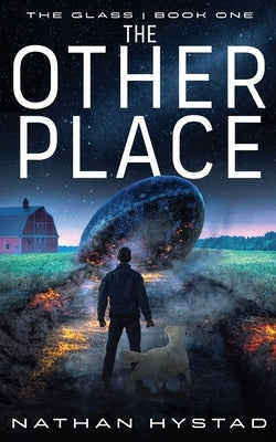 The Other Place (The Glass Book One) Paperback Independently Published
