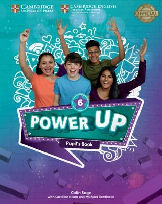 Power Up Level 6 Pupil's Book by Sage, Colin