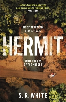 Hermit by White, S. R.