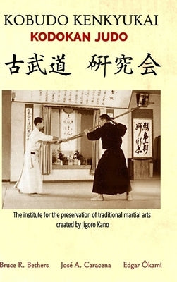 Kobudo Kenkyukai - Kodokan Judo (English) by Bethers