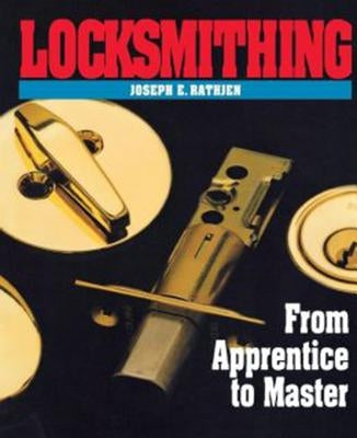 Locksmithing by Rathjen, Joseph