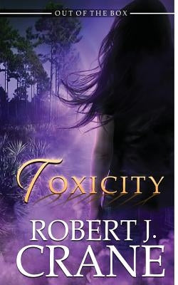 Toxicity Paperback Createspace Independent Publishing Platform