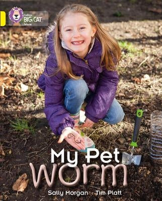 My Pet Worm by Morgan, Sally