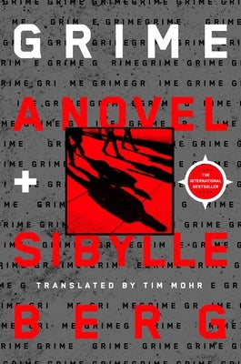 Paperback copy of "Grime" by St. Martin's Griffin, showing the book cover with title and author text.