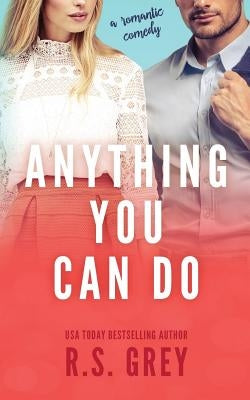 Anything You Can Do Paperback Createspace Independent Publishing Platform