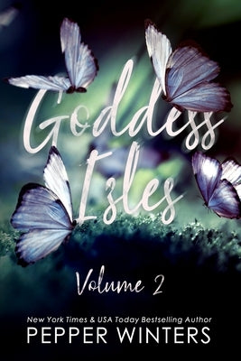 Goddess Isles: Volume Two by Winters, Pepper