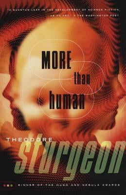 More Than Human by Sturgeon, Theodore