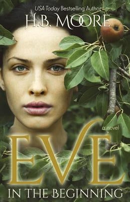Eve: In the Beginning Paperback Mirror Press