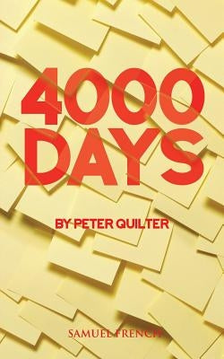4000 Days by Quilter, Peter