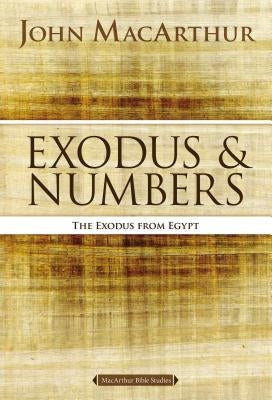 Exodus and Numbers: The Exodus from Egypt Paperback Harperchristian Resources