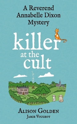 Killer at the Cult: A Reverend Annabelle Cozy Mystery Paperback Mesa Verde Publishing