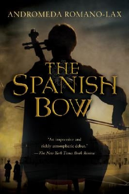 The Spanish Bow Paperback Harper Paperbacks