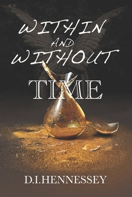 Within and Without Time Paperback Arkharbor Press