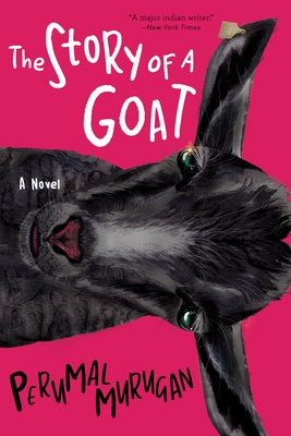 Cover image of "The Story of a Goat" book by Grove Press, Black Cat, showing the book's artwork and title.