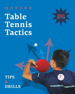 Modern Table Tennis Tactics by Ampelakiotis, Stefanos