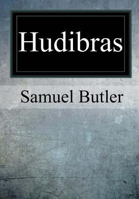 Hudibras Paperback Createspace Independent Publishing Platform