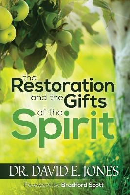 The Restoration and the Gifts of the Spirit Paperback Ruach Ministries International