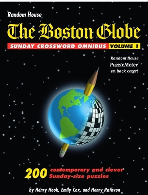 The Boston Globe Sunday Crossword Omnibus, Volume 1 by Hook, Henry