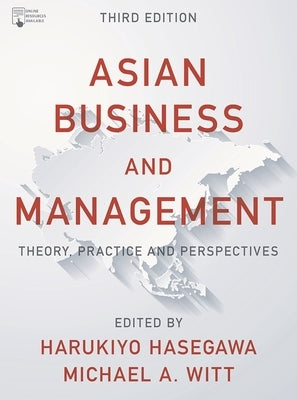 Asian Business and Management: Theory, Practice and Perspectives Paperback Bloomsbury Publishing PLC