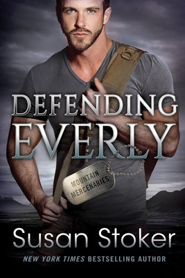 Defending Everly by Stoker, Susan