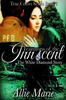 Teardrops of the Innocent: The White Diamond Story Paperback Createspace Independent Publishing Platform
