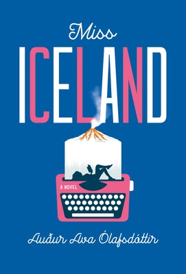 Paperback of Miss Iceland by Grove Press Black Cat, showing the book cover with artistic design and title text.