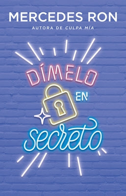 Dímelo En Secreto / Tell Me Secretly by Ron, Mercedes